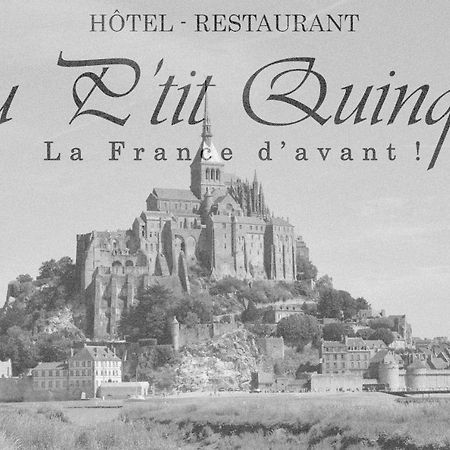 Au P'Tit Quinquin Hotell Céaux Exteriör bild
